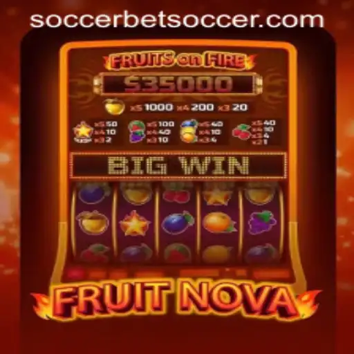 Discovering the Exciting World of FruitNova: A Blend of Classic Fun and Soccerbet Thrills